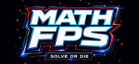 MATH FPS : Solve Or Die Game