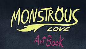 Monstrous Love - Artbook