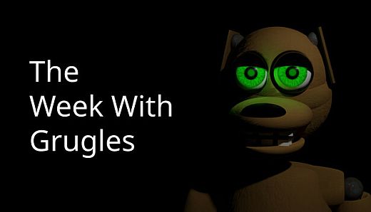 The Week With Grugles