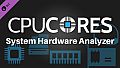 CPUCores :: System Hardware Analyzer