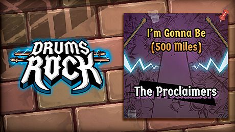 Drums Rock: The Proclaimers - 'I'm Gonna Be (500 Miles)' DLC