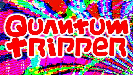 Quantum Tripper - Max DLC