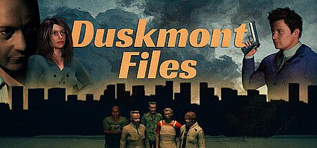 Duskmont Files