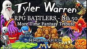 RPG Maker MV - Tyler Warren RPG Battlers 8th 50 - More Time Fantasy Tribute