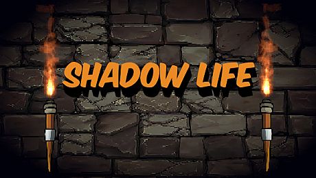 Shadow Life Game