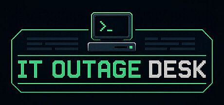 IT Outage Desk