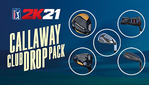 PGA TOUR 2K21 Callaway Club Drop Pack