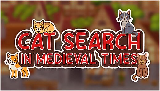 Cat Search in Medieval Times