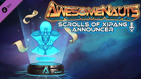 Awesomenauts - The Scrolls of XiPang Announcer DLC