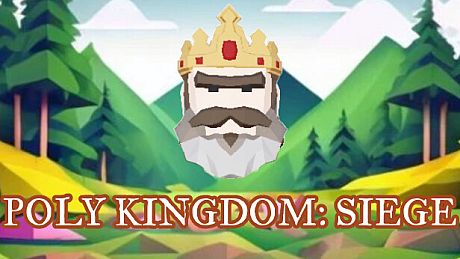 Poly Kingdom: Siege Game