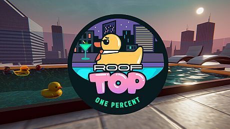 Placid Plastic Duck - Rooftop One Percent DLC