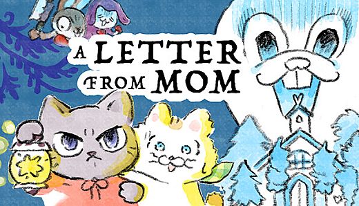 A LETTER FROM MOM