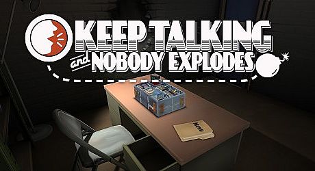 Keep Talking and Nobody Explodes Game