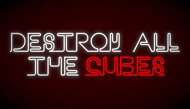 Buy Destroy All The Cubes