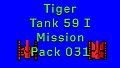 Tiger Tank 59 Ⅰ Mission Pack 031
