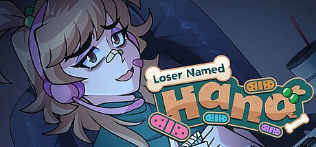 Loser Named Hana Game