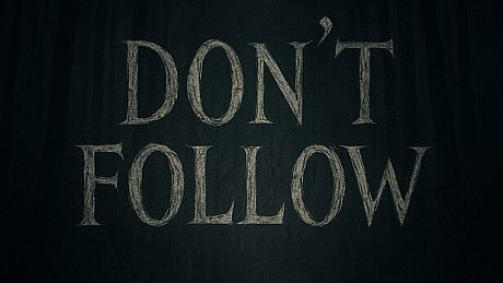 Don't Follow Game