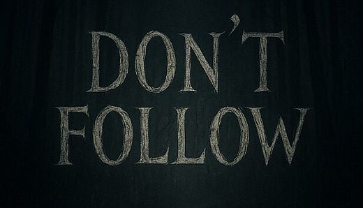 Don't Follow