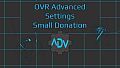 OVR Advanced Settings: Small Donation