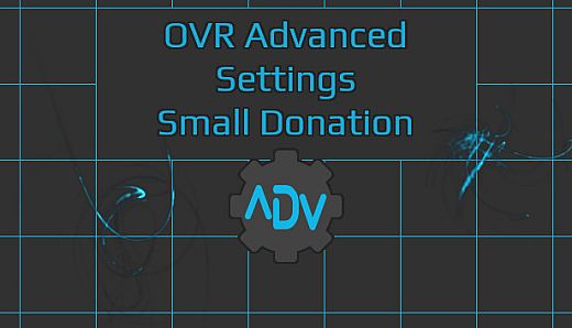 OVR Advanced Settings: Small Donation