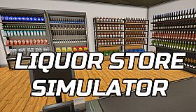 Liquor Store Simulator