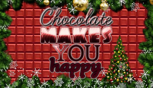Chocolate makes you happy: New Year
