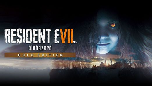 Resident Evil 7: Biohazard Gold Edition