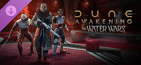 Dune: Awakening - The Water Wars DLC