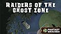 Fantasy Grounds - Raiders of the Ghost Zone