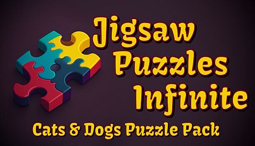 Jigsaw Puzzles Infinite - Cats & Dogs Puzzle Pack