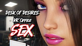 Desk of Desires: VR Office Sex