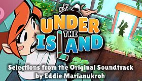 Under the Island (Selections from the Original Game Soundtrack)