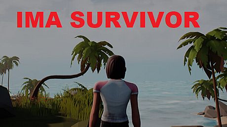 IMA SURVIVOR Game