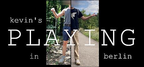 kevin's PLAYING in berlin