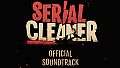 Serial Cleaner Official Soundtrack