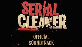 Serial Cleaner Official Soundtrack