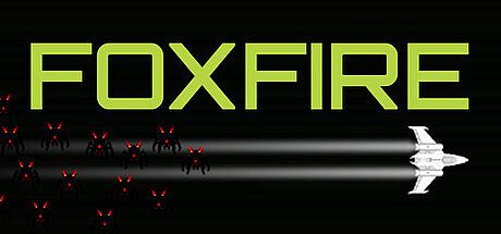FOXFIRE Game