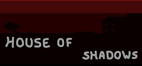 HOS - House of Shadows Game