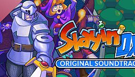 Slayin DX Soundtrack