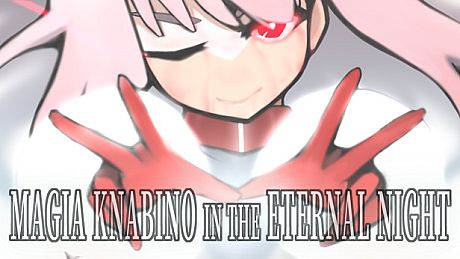 恆夜世界的魔法少女 Magia Knabino in the Eternal Night Game