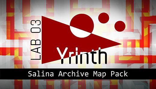 Lab 03 Yrinth : Salina Archive Map Pack