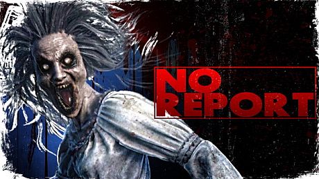 NO REPORT Game