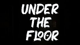 Under The Floor