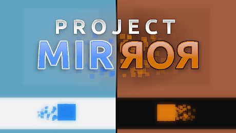 Project Mirror Game