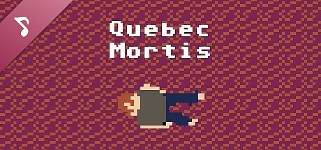 Quebec Mortis Soundtrack