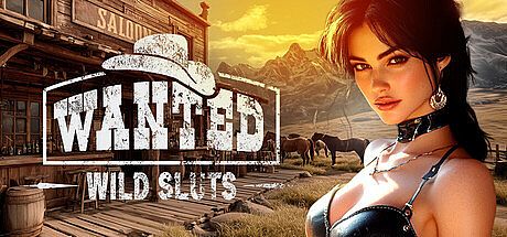 WANTED: Wild Sluts Game