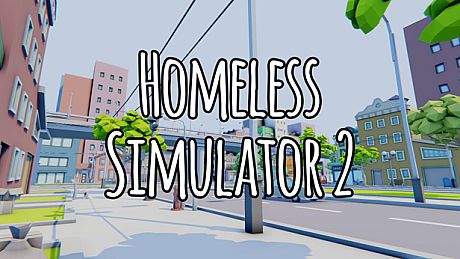 Homeless Simulator 2 Game