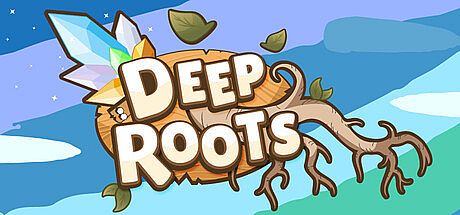 Deep Roots
