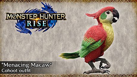 MONSTER HUNTER RISE - "Menacing Macaw" Cohoot outfit DLC