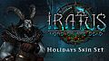 Iratus - Holidays Skin Set